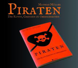Für alle Piratenfans und Interessierte: Das Buch von Oberst i Gst Mathias Müller.