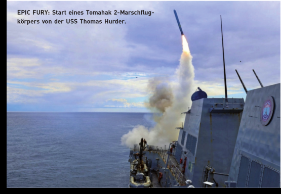 EPIC FURY: Start eines Tomahak 2-Marschflugkörpers von der USS Thomas Hurder. Bilder: US Navy